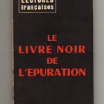 La radio de Londres responsable de la dite &quote;Épuration&quote;