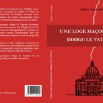 «Une loge maçonnique dirige le Vatican» de Johan Livernette