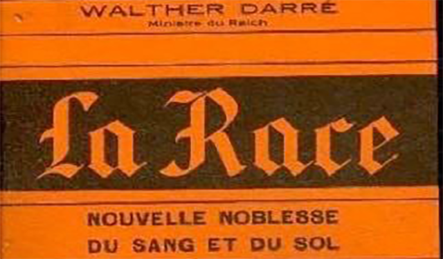 La race, extraits divers de Walter Darré - Augustin