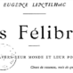 Les félibres à travers leur monde et leur poésie