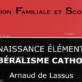 Connaissance élémentaire du libéralisme (non) catholique – AFS