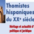 Les thomistes hispaniques au XXème siècle