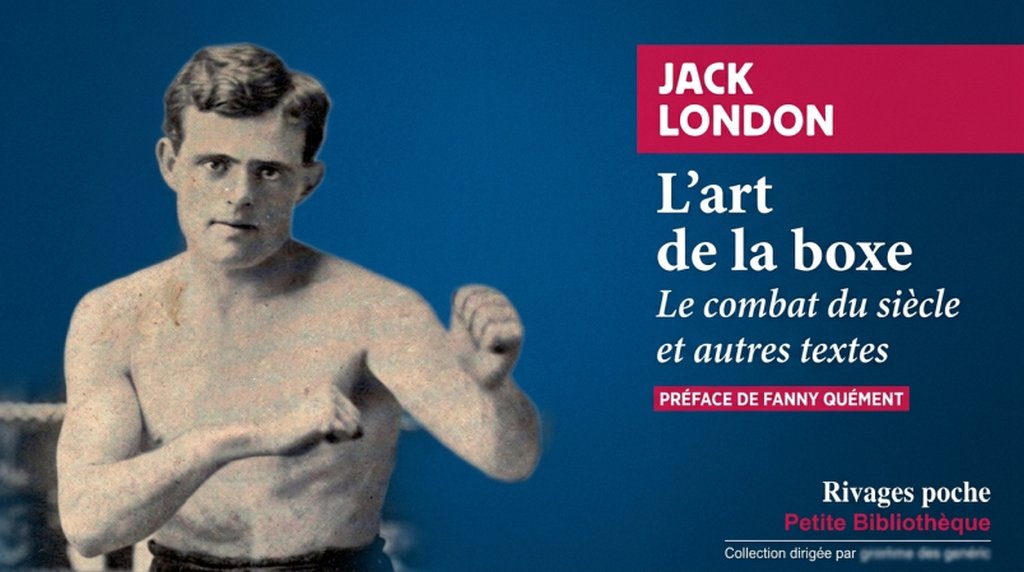 L'art de la Boxe. Jack London (Augustin)